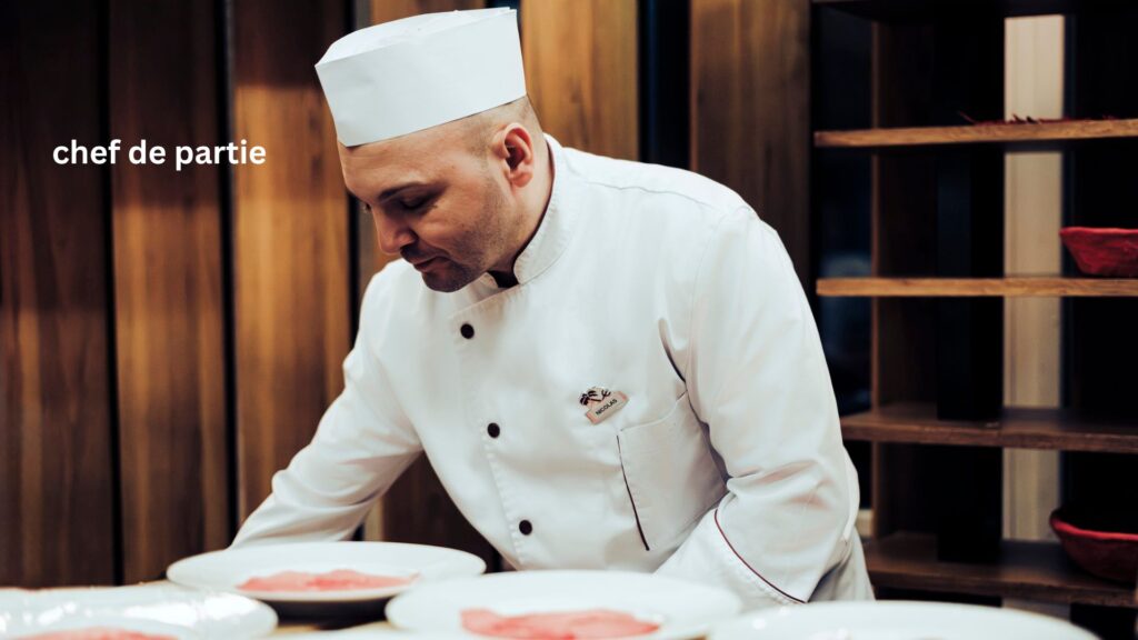 Chef de Partie