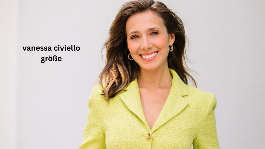 Vanessa Civiello Größe