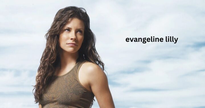 Evangeline Lilly