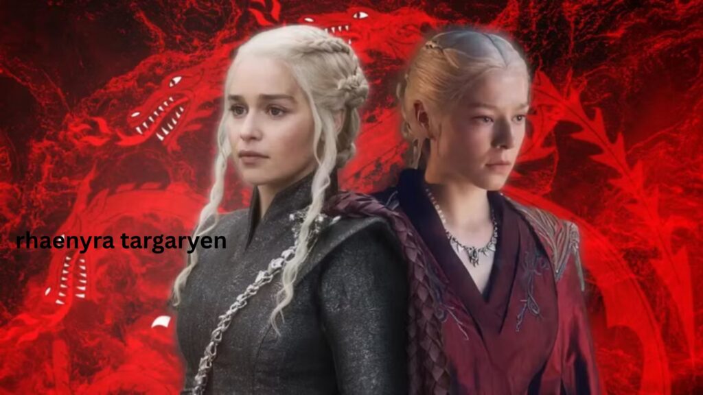 Rhaenyra Targaryen